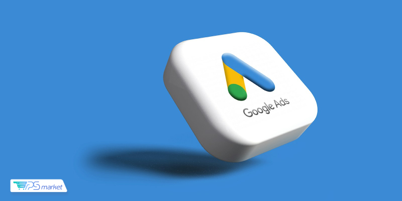 مزایا و معایب گوگل ادز (Google Ads)